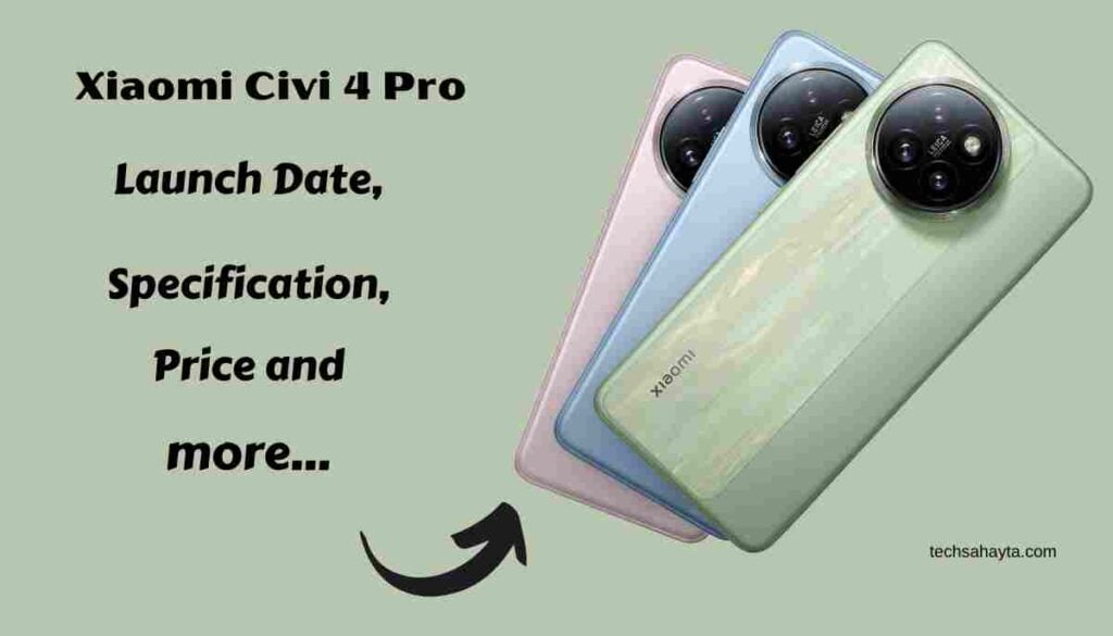 Xiaomi Civi 4 Pro