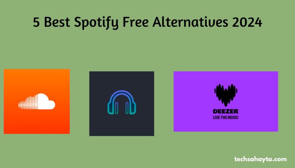 5 Best Spotify Free Alternatives 2024