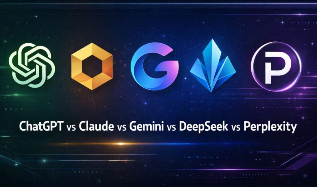 ChatGPT vs Claude vs Gemini vs DeepSeek vs Perplexity comparison 2026 best AI tools